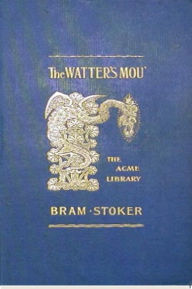 Title: The Watter's Mou', Author: Bram Stoker