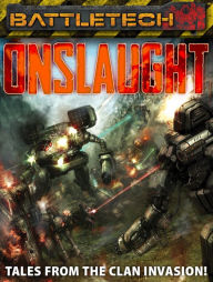 Title: BattleTech: Onslaught - Tales from the Clan Invasion!, Author: Jason Schmetzer