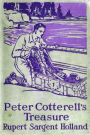 Peter Cotterell's Treasure by Rupert Sargent Holland