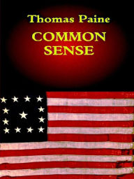 Title: Thomas Paine: Common Sense, Author: Thomas Paine