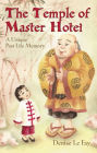 The Temple of Master Hotei: A Unique Past Life Memory