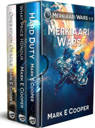 Title: Merkiaari Wars Series: Books 1-3, Author: Mark E. Cooper