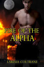 Fire of the Alpha (BBW Paranormal Erotic Romance - Shifter Werewolf Mate)
