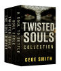 The Twisted Souls Series (Box Set: The Soul Ripper, Twisted Souls, Soul Cycle, A Soul to Settle)