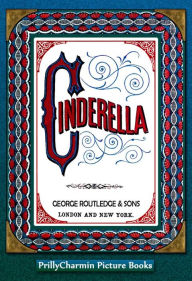 Title: Cinderella Three Penny Books, Author: George Routledge