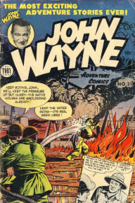 Title: John Wayne Adventure Comics Number 21 Western Comic Book, Author: Lou Diamond