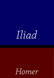 Title: Homer's Iliad, Author: Homer