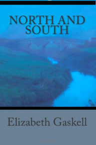 Title: North and South...Complete Version, Author: Elizabeth Gaskell