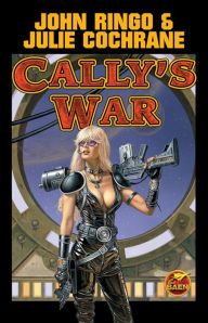 Title: Cally's War, Author: John Ringo