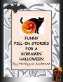 FUNNY FILL-IN STORIES for a SCREAMIN' HALLOWEEN