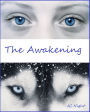 The Awakening