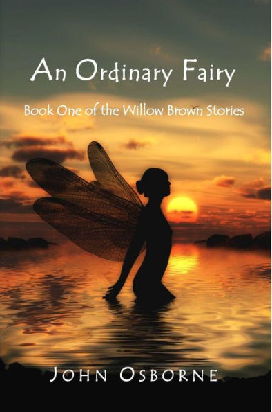 An Ordinary Fairy (The Willow Brown Stories, #1)