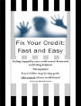 How to Fix Your Credit: Fast and Easy