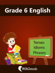 Title: Grade 6 English, Author: Kalpit Jain