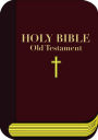 Holy Bible Old Testament