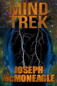 Title: Mind Trek, Author: Joseph McMoneagle