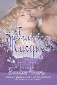 Title: The Training of a Marquess, Author: Sandra Owens