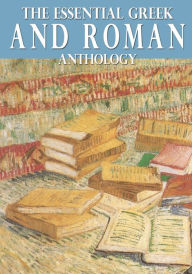 Title: The Essential Greek and Roman Anthology, Author: Virgil