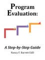 Program Evaluation: A Step-by-Step Guide