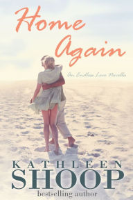 Title: Home Again, Author: kathleen shoop