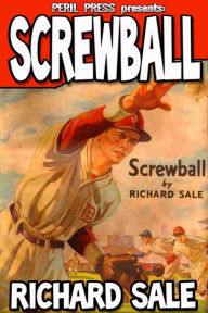 Title: Screwball - Richard Sale, Author: Richard Sale