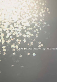 Title: Gospel of Mark, Author: Rick James