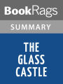 The Glass Castle by Jeannette Walls Summary & Study Guide