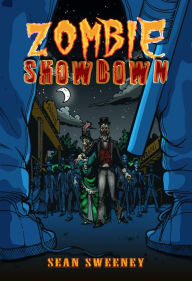 Title: Zombie Showdown, Author: Sean Sweeney