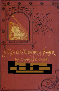 Title: A Childs Dream of A Star, Author: Charles Dickens