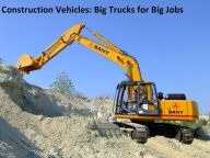 Title: Construction Vehicles: Big Trucks for Big Jobs (Kids Series), Author: Anthony Martinelli