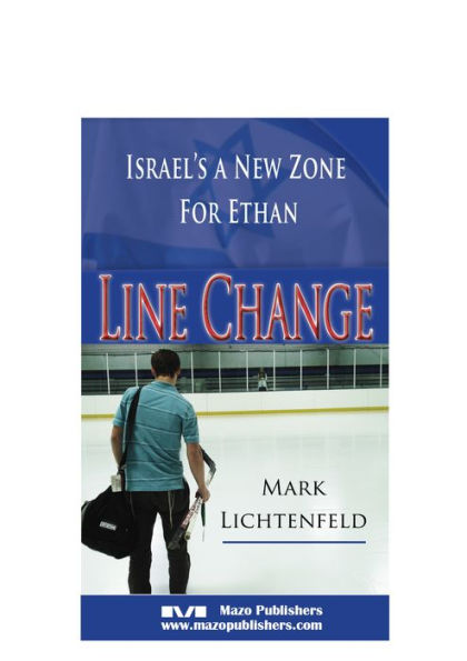 Line Change: Israel's A New Zone For Ethan