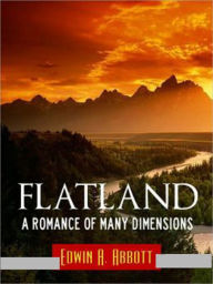 Title: Flatland: A Romance of Many Dimensions, Author: Edwin Abbott Abbott