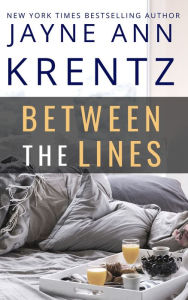 Title: Between the Lines, Author: Jayne Ann Krentz