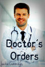 Doctor's Orders (Medical Examination Submission Erotica)