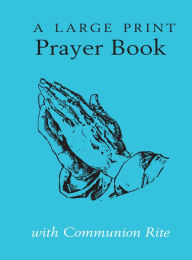 Title: Large Print Prayerbook, Author: Jerome Duesman