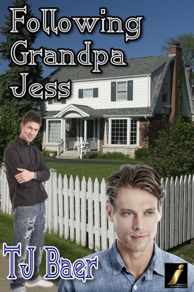 Following Grandpa Jess