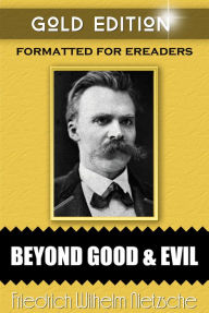 Title: Beyond Good and Evil, Author: Friedrich Wilhelm Nietzsche