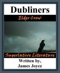 Title: Dubliners, Author: James Joyce