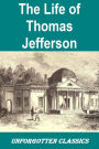THE LIFE OF THOMAS JEFFERSON