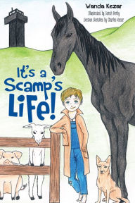 Title: It's a Scamp's Life!, Author: Wanda Kezar