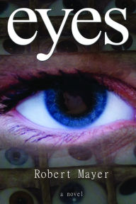 Title: eyes, Author: Robert Mayer