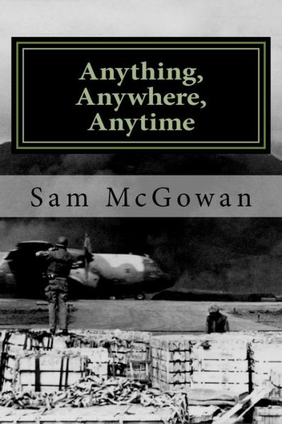 Anything, Anywhere, Anytime Second Edition