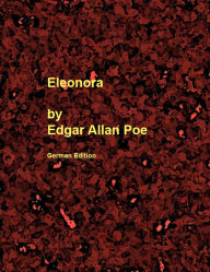 Title: Eleonora, Author: Edgar Allan Poe