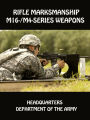 Rifle Marksmanship M16-/M4-Series Weapons