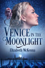 Venice in the Moonlight