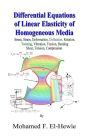 Differential Equations of Linear Elasticity of Homogeneous Media
