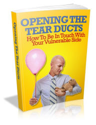 Title: Opening The Tear Ducts A+++, Author: DigitalBKs 998