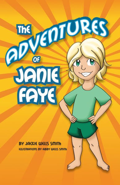 The Adventures of Janie Faye