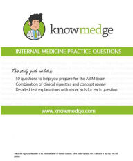 Title: Knowmedge Internal Medicine Practice Questions, Author: Sunir Kumar