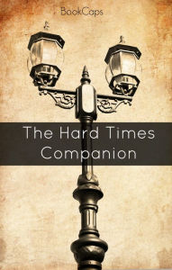 Title: The Hard Times Companion (Includes Study Guide, Historical Context, and Character Index), Author: BookCaps